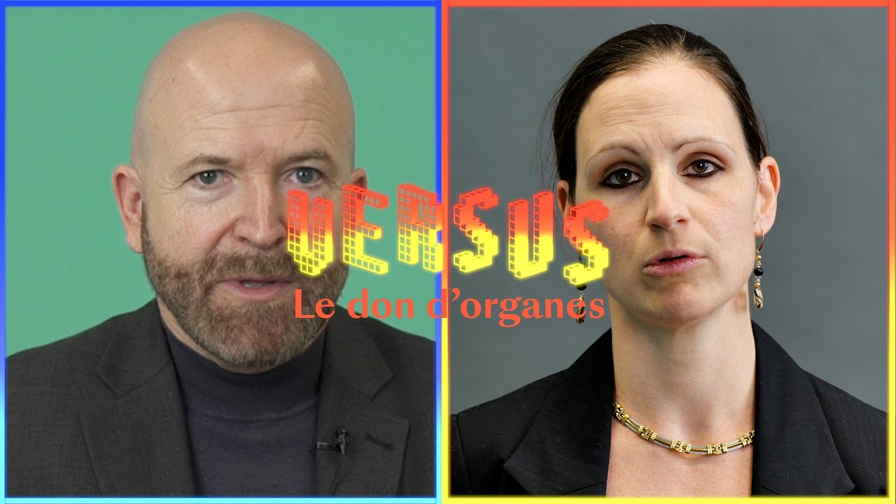 Versus - le débat sur le don d’organes
