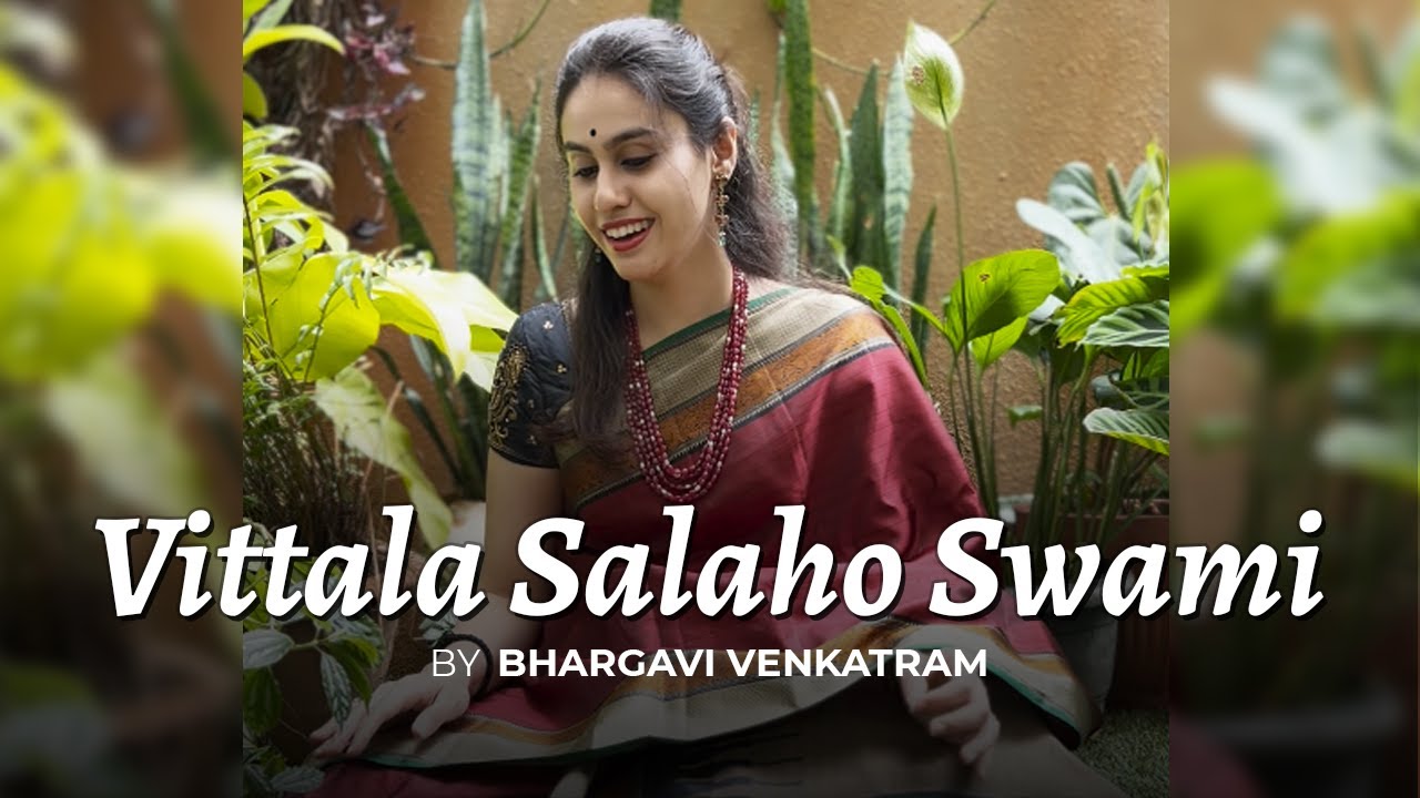 Vittala Salaho Swami | Raga Desh | Adi | Purandara Dasa | Ashada Ekadashi 2022