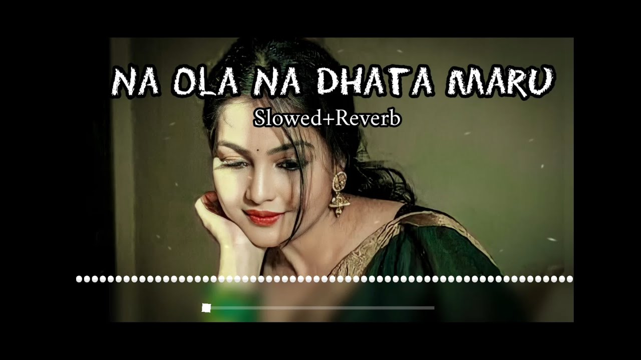 Na Ola Na Dhata Maru Umar Meri Girkane Ki Slow+reverb || @saleemforever98