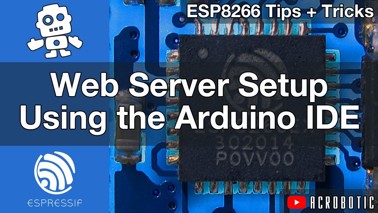ESP8266 Web Server Step-By-Step Using Arduino IDE (Mac OSX and Windows)