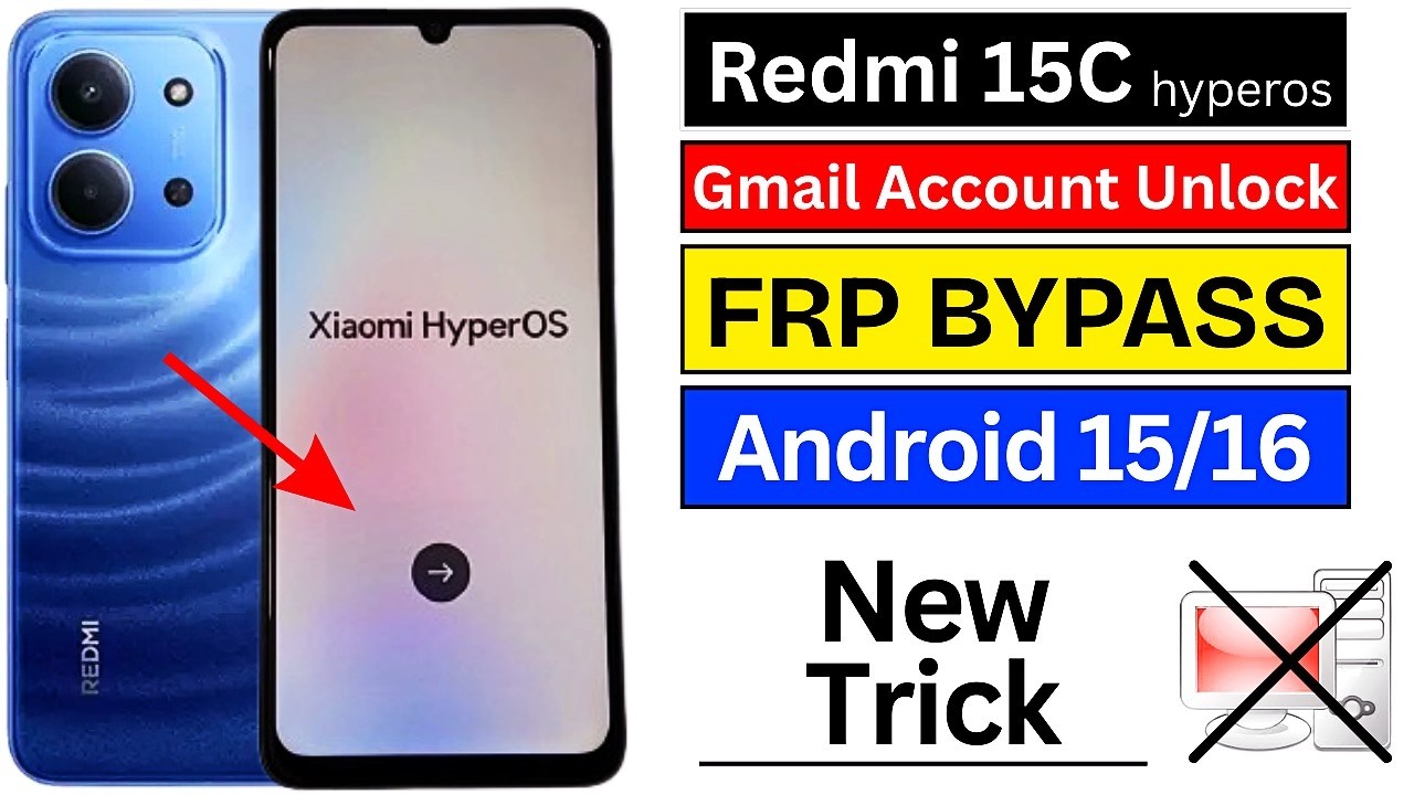 Xiaomi 15C FRP Bypass 2026 Android 15-16 || How To Bypass Redmi 15c Gmail & Screen Lock (Without PC)