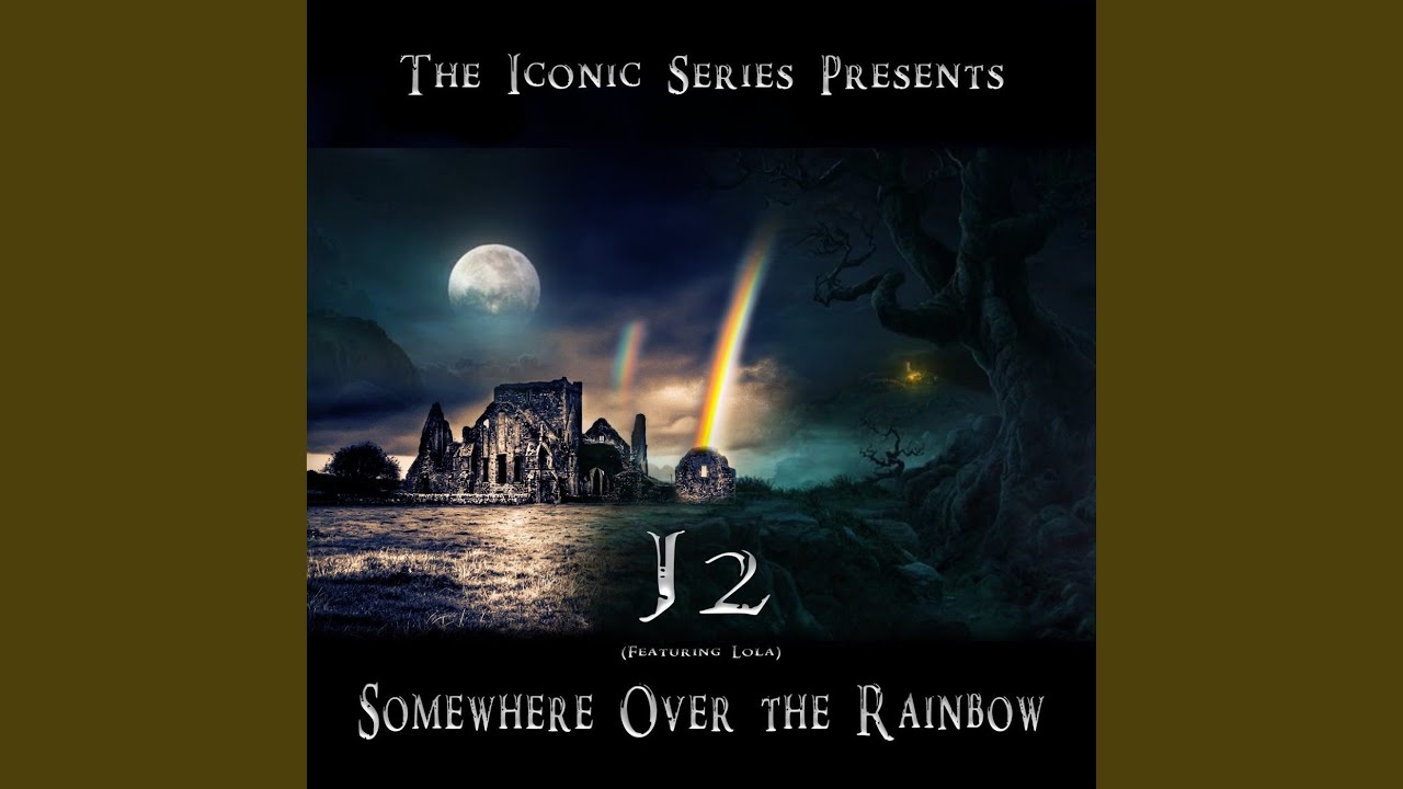 Somewhere over the Rainbow