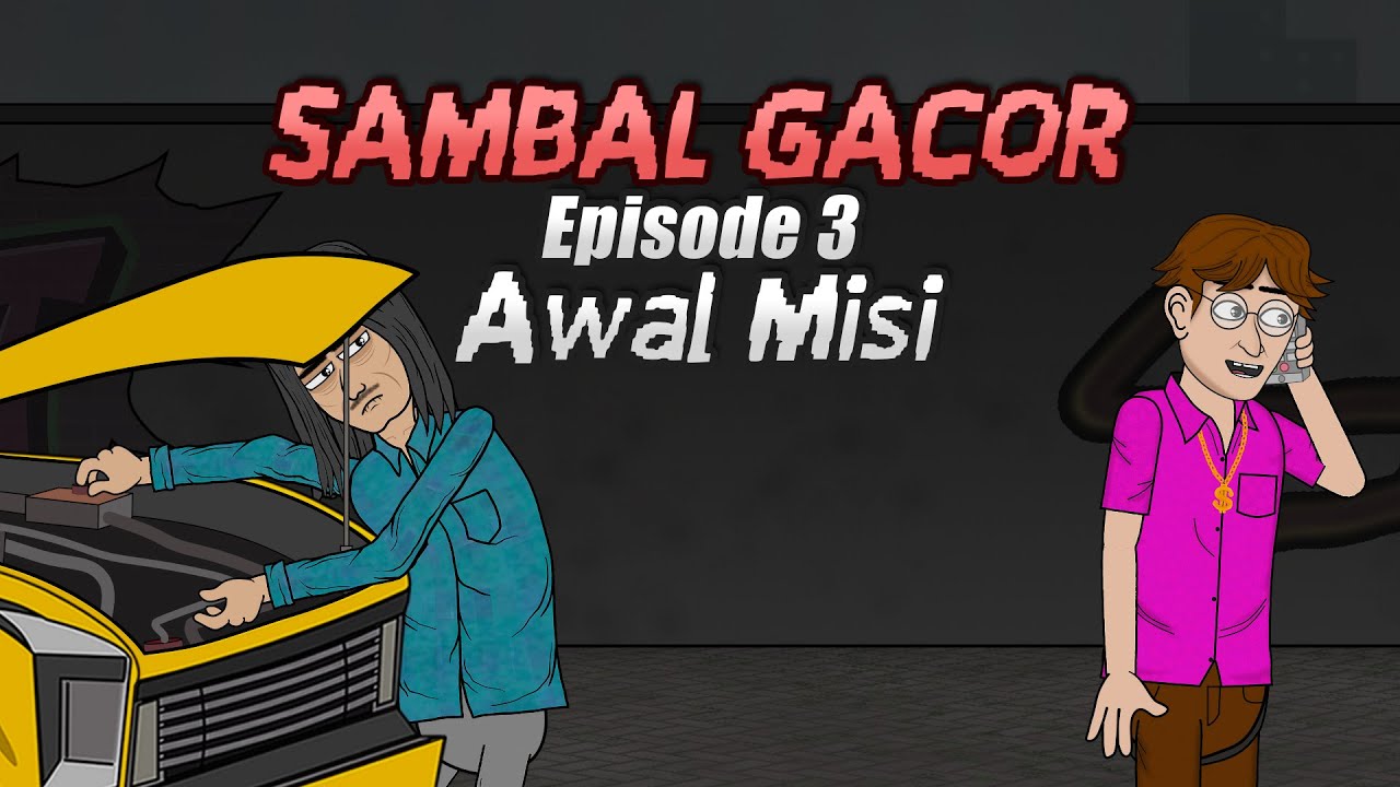 Sambal Gacor - Episode 3  - Misi Pertama - Trigon - Animasi Lucu - Kartun Lucu