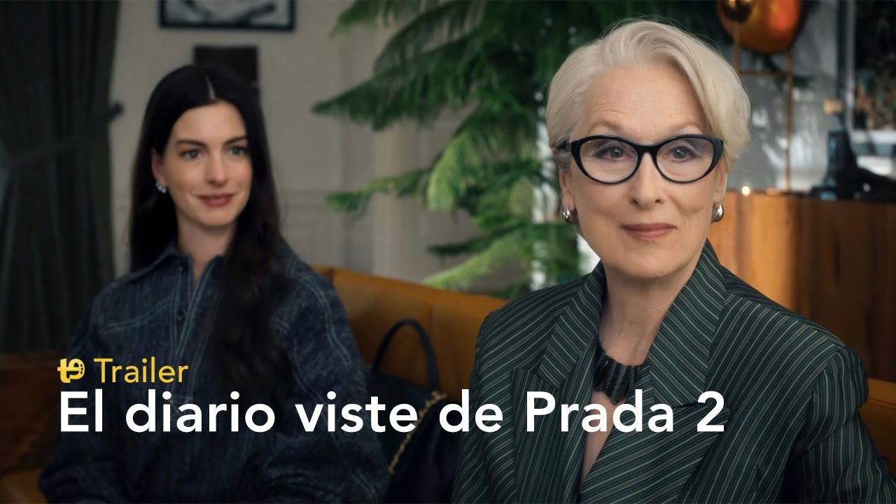 El diablo viste de Prada 2 - Trailer espa&ntilde;ol
