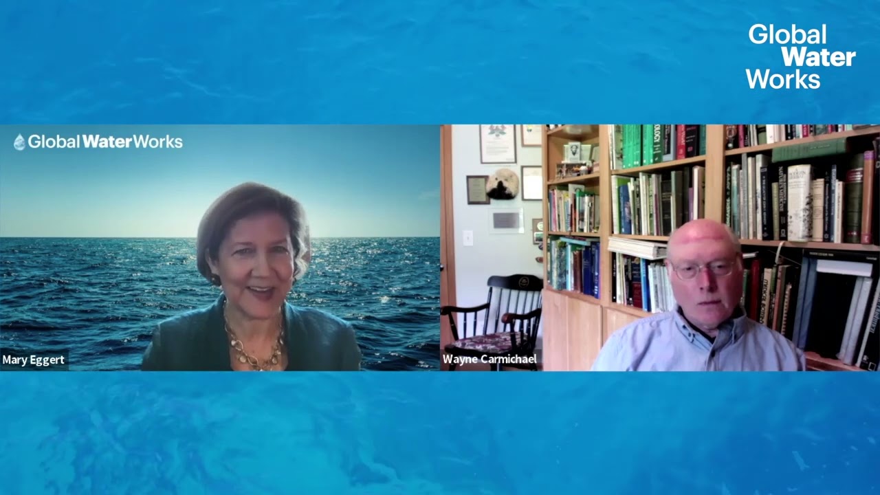 Global  Water Works interviews Wayne Carmichael, PhD, professor emeritus at Wright State University