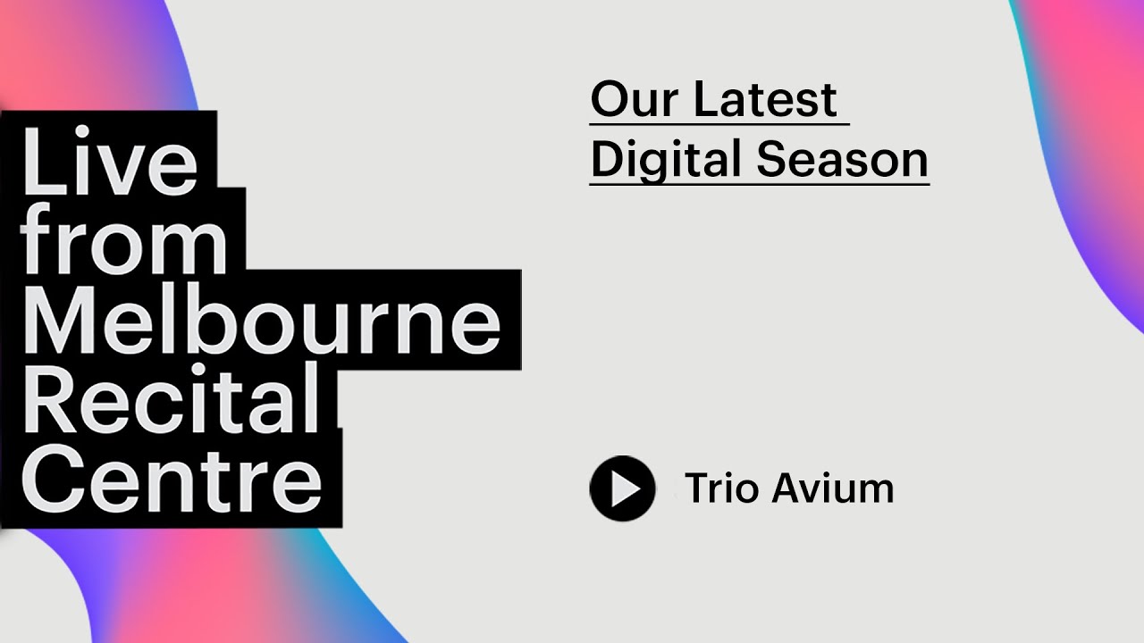 Trio Avium celebrate the beauty of bird-song Live from Melbourne Recital Centre