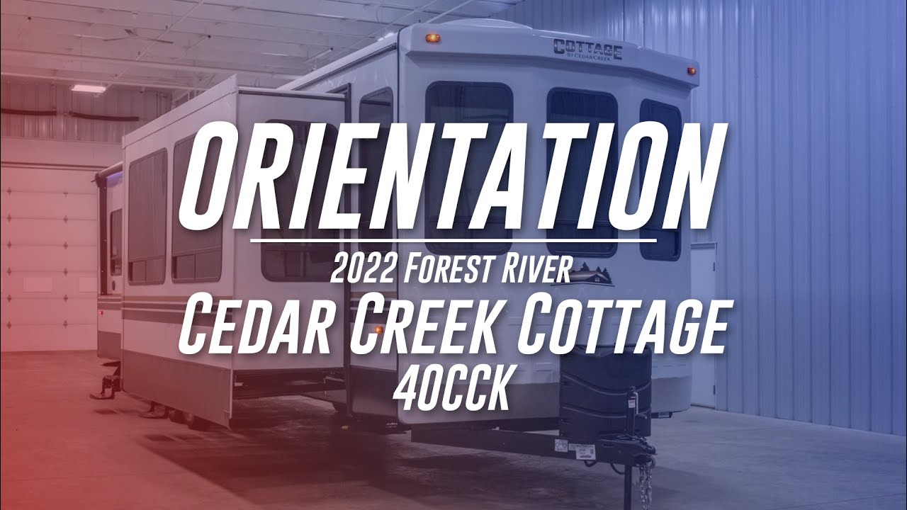 Ориентация 40CCK в коттедже Forest River Cedar Creek 2022 года
