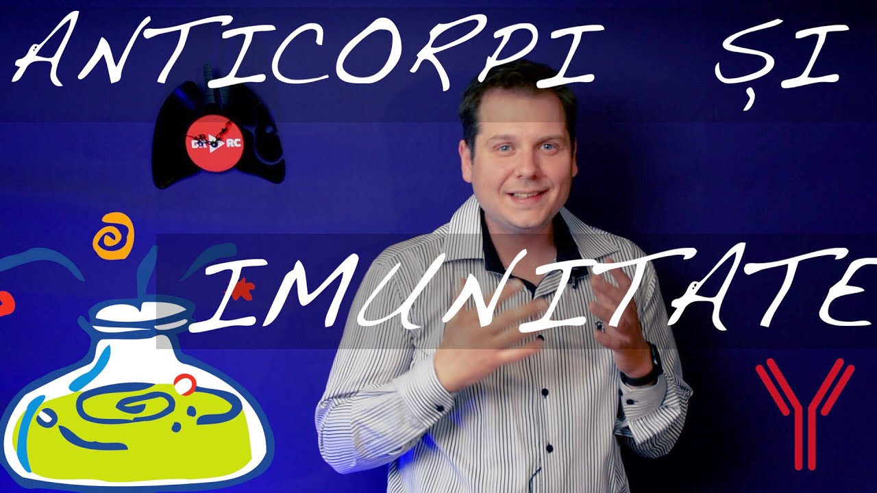 Anticorpi și imunitate.
