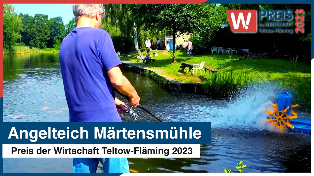 Angelteich Märtensmühle | Preis der Wirtschaft Teltow-Fläming 2023