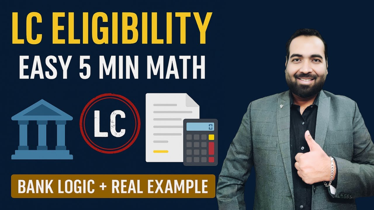 Letter of Credit Eligibility in 5 Mins | Easy LC Finance Calculation Explained