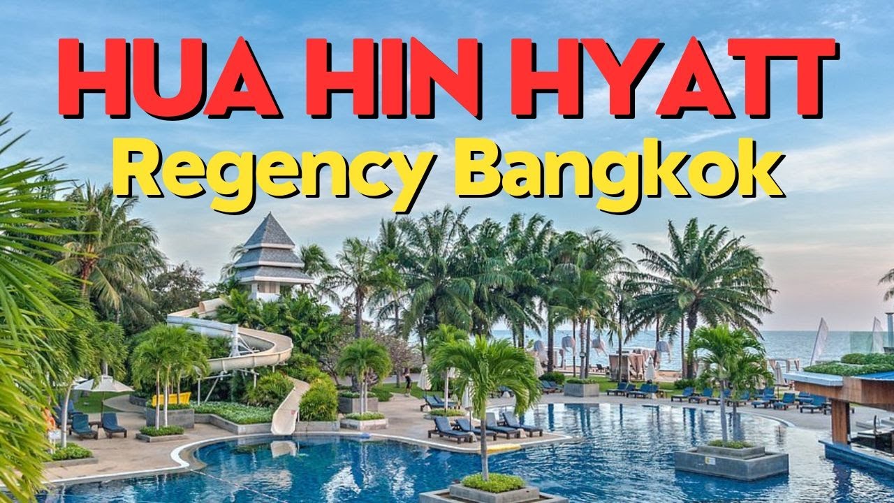 Hua Hin Hyatt Regency  | #huahin  uahinh #bangkok  #thailand