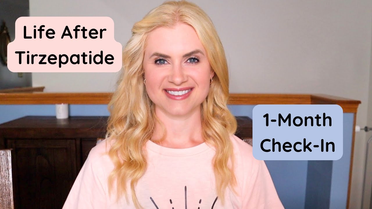 Life After Tirzepatide: 1-Month Check-In | Mounjaro, Zepbound, Tirzepatide Weight Loss