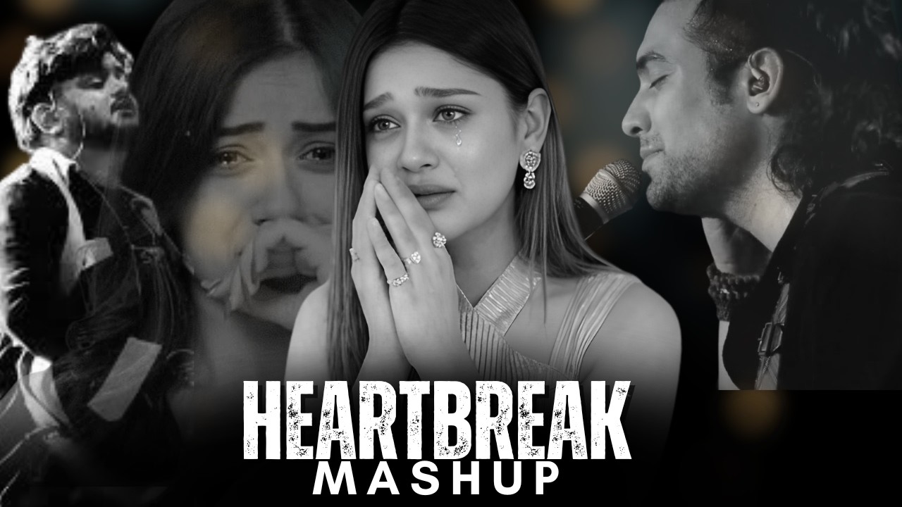 EMOTIONAL Bollywood Heartbreak Mashup With Slowed Reverb Songs 2026?