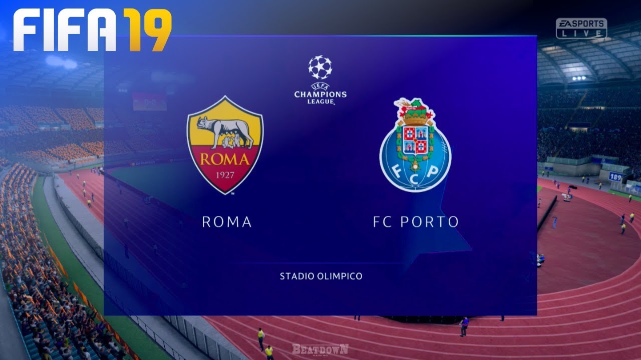 FIFA 19 - AS Roma vs. FC Porto @ Stadio Olimpico