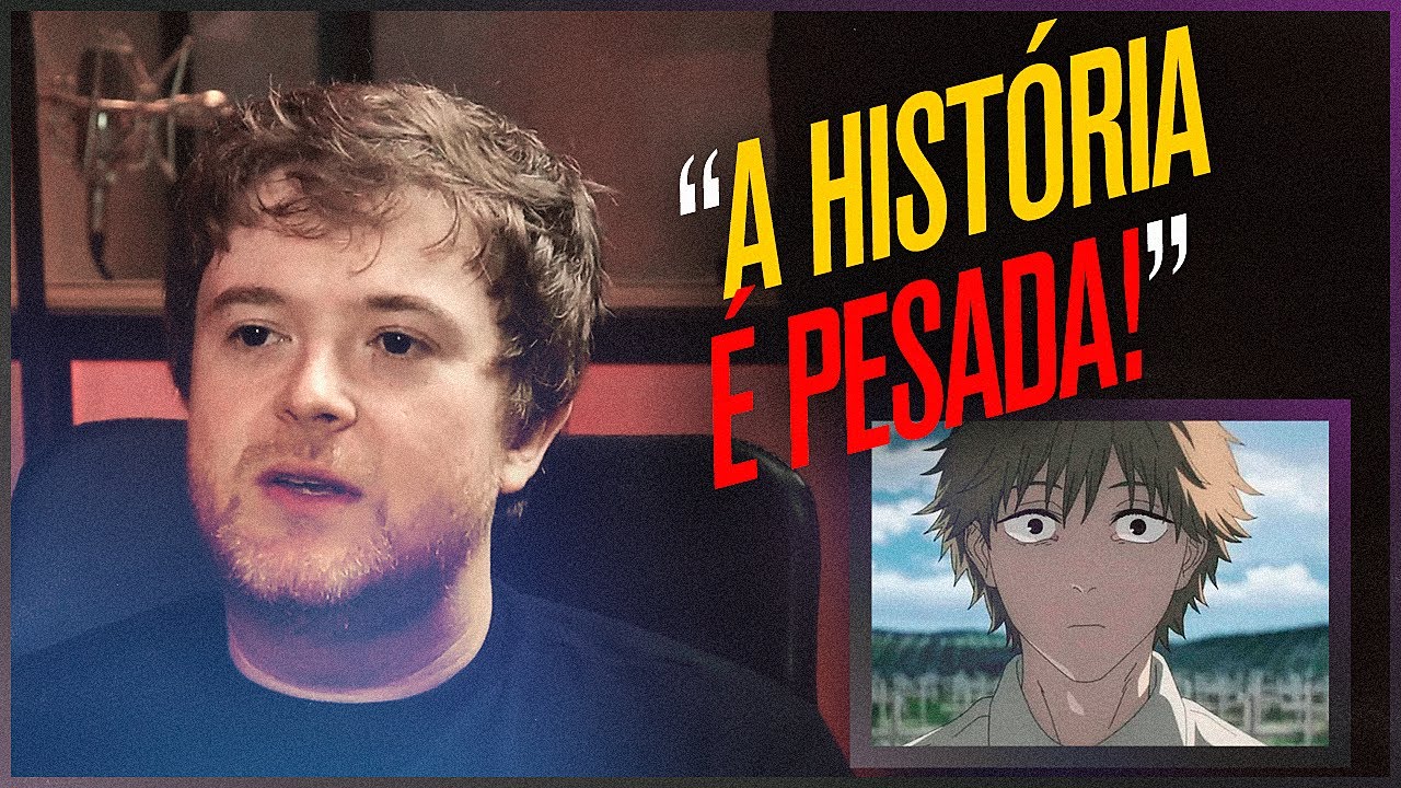 DUBLADOR DO DENJI (CHAINSAW MAN) fala sobre o ANIME