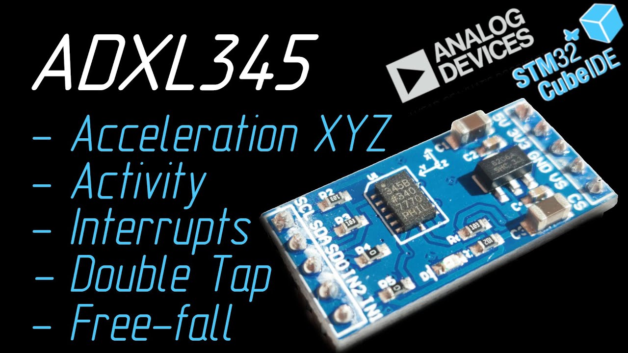 Датчик ускорения ADXL345 и STM32 (XYZ, DOUBLE TAP, FREE-FALL, ACTIVITY)