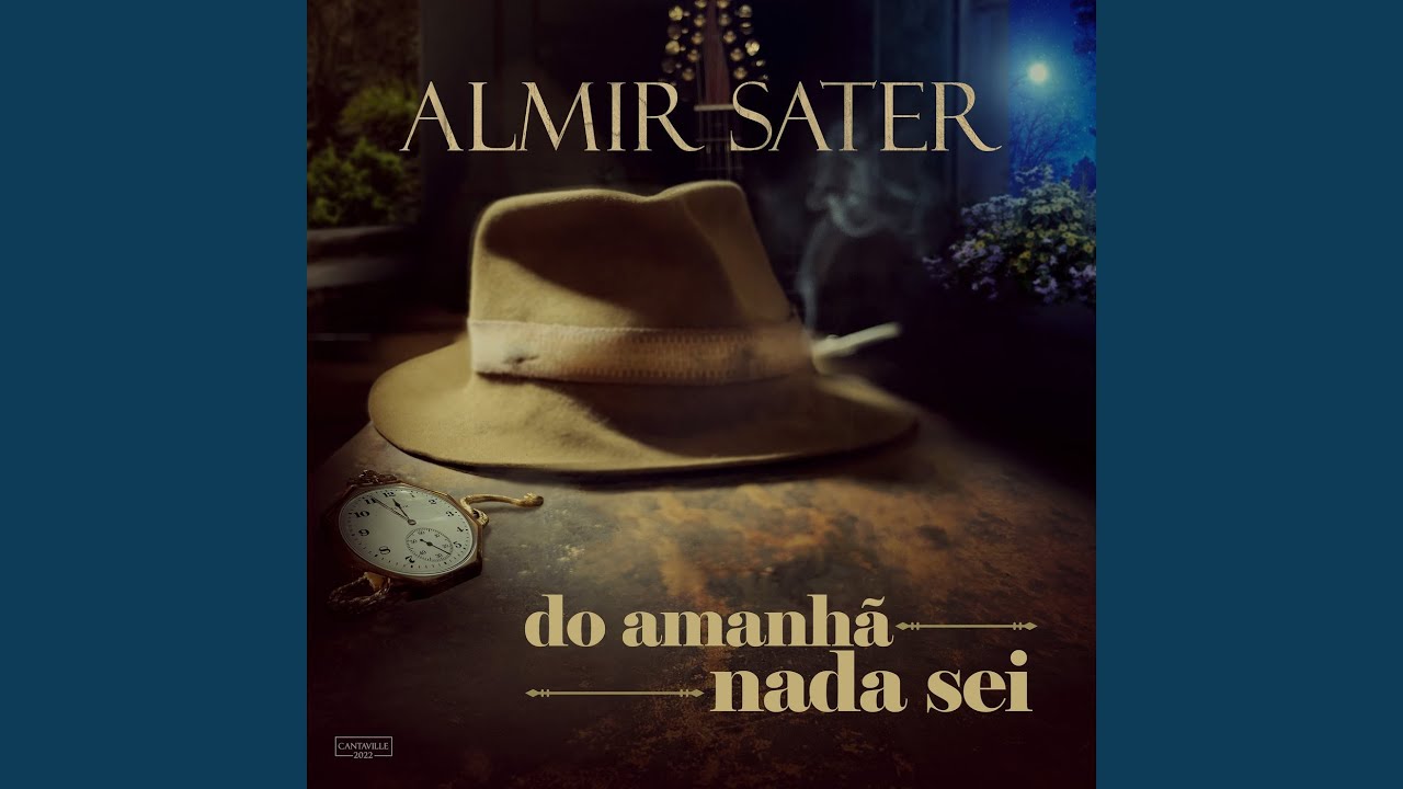 Do Amanhã Nada Sei