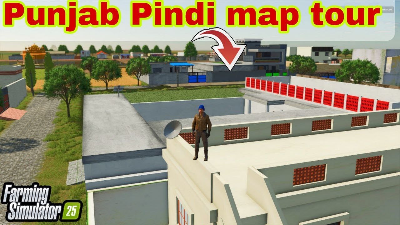 Farming Simulator 25: Punjab Map Setup - The ULTIMATE Tour!