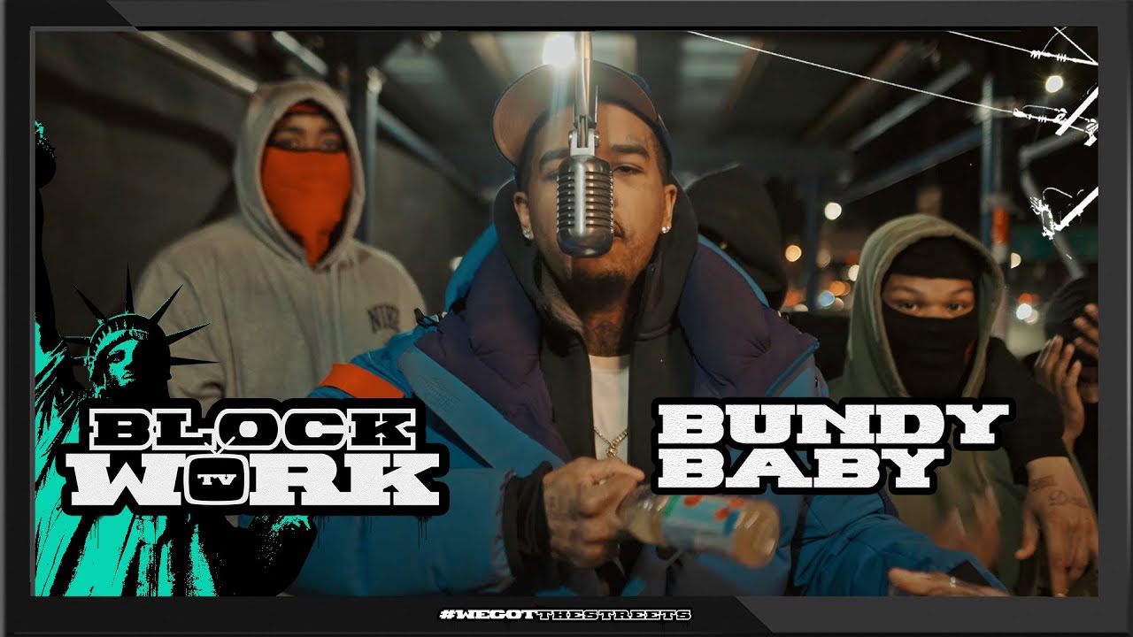 Bundy Baby - BlockWork Freestyle Pt.2 (Blockworktv Performance)