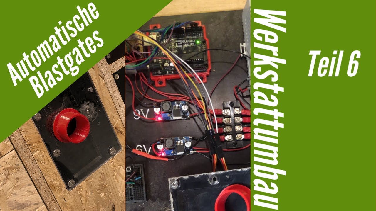 Werkstattumbau Teil 6 ... Automatische Blastgates für die Absauganlage