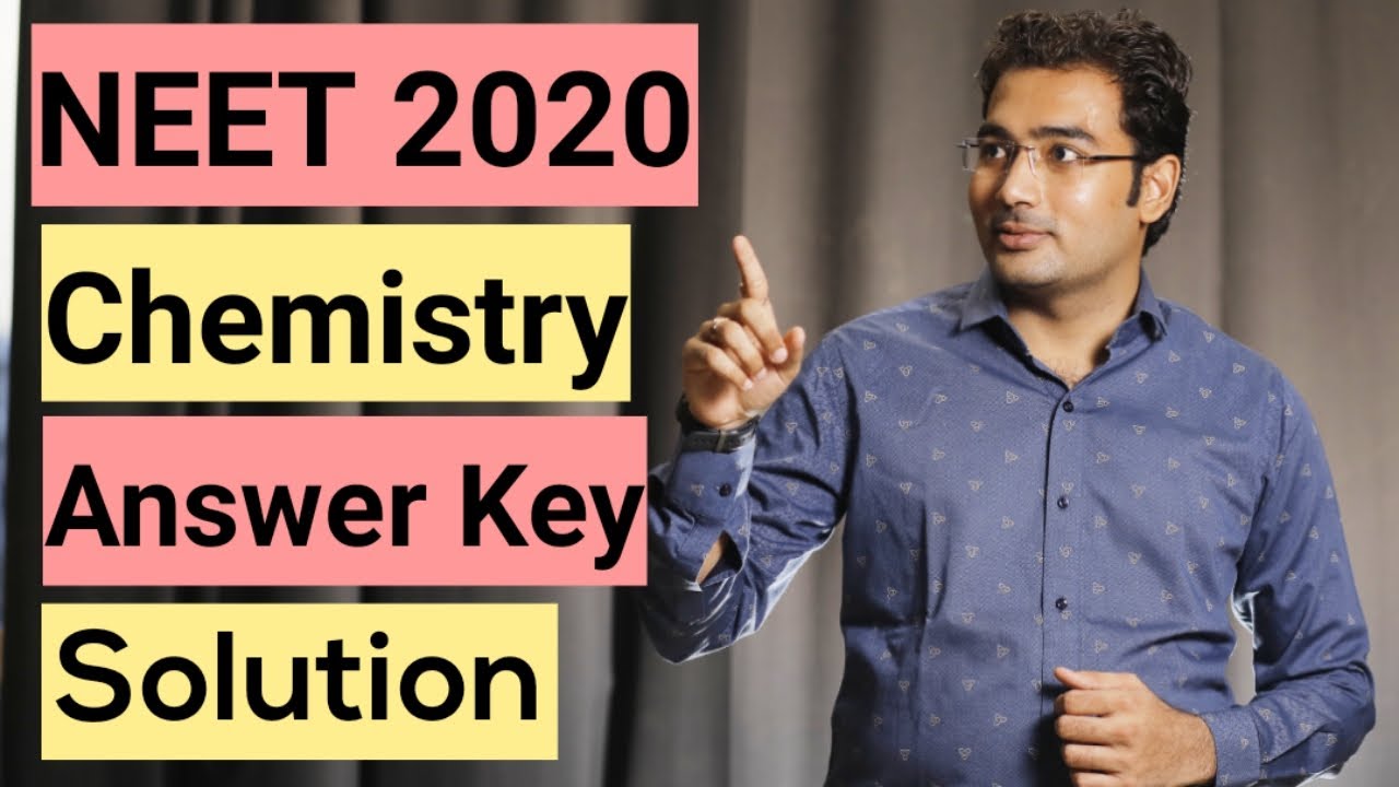 NEET 2020 Chemistry - Answer Key | NEET 2020 Solution | NEET 2020 Chemistry Question Paper Solution