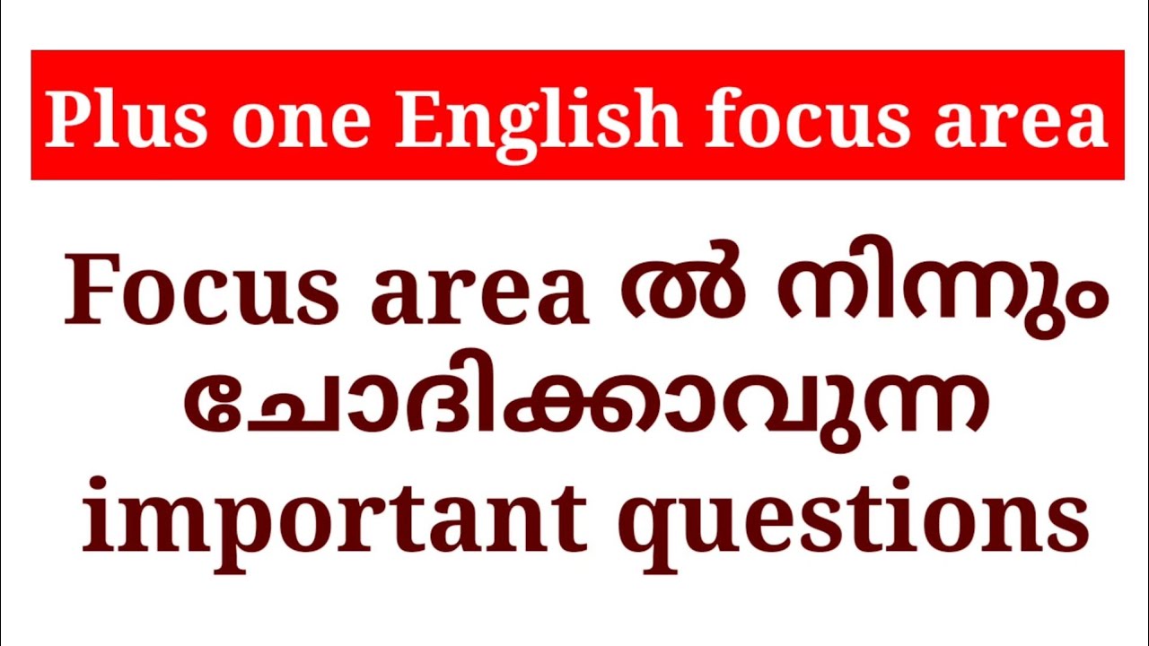 focus area ൽ നിന്നും ചോദിക്കാൻ സാധ്യതയുള്ള questions. Plus one English. Listen carefully. 🥰