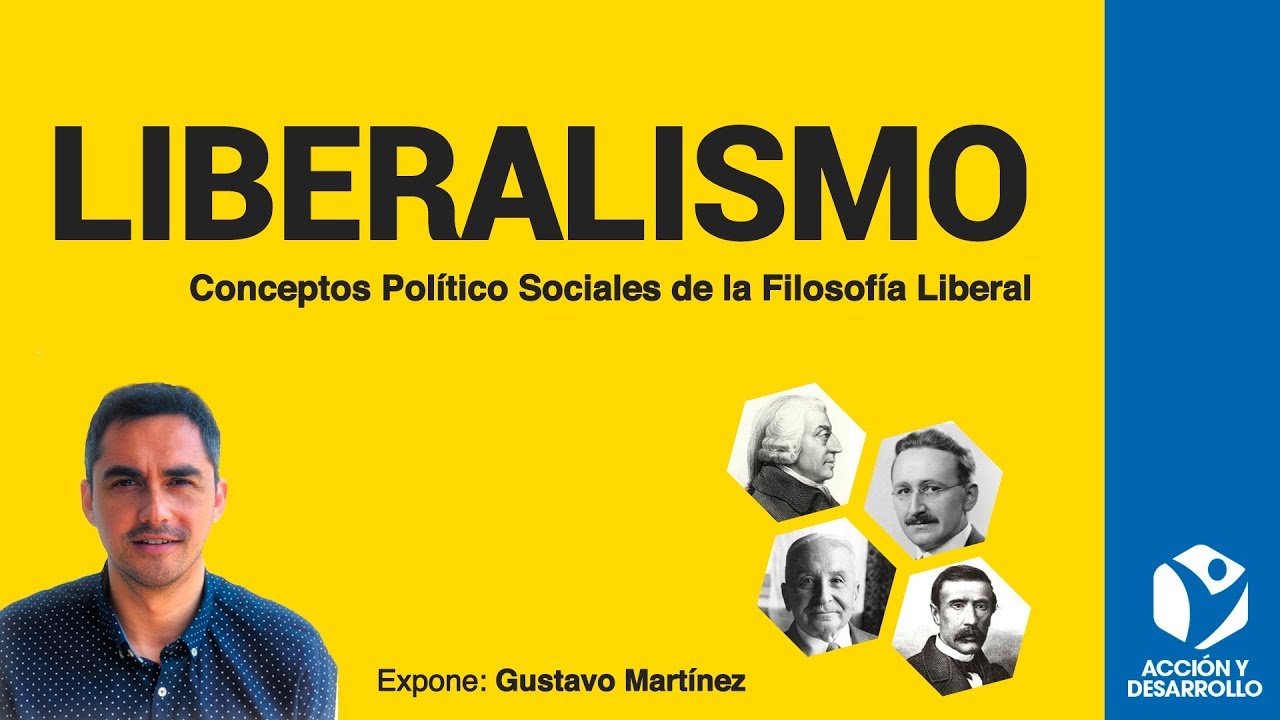 Liberalismo: Conceptos pol&iacute;tico sociales de la filosof&iacute;a liberal