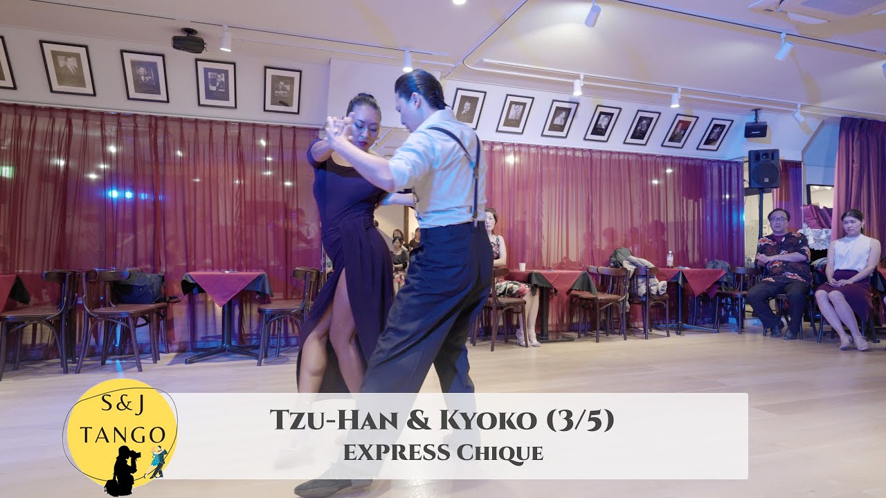 EXPRESS Chiqué with Tzu-Han & Kyoko - 3/5 | Deseo #tango #アルゼンチンタンゴ