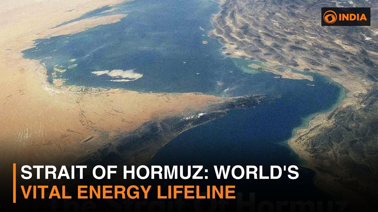 Strait of Hormuz: World's vital energy lifeline