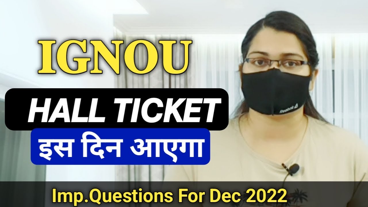 Ignou hall ticket december 2022 | Ignou Exam Update #Ignou