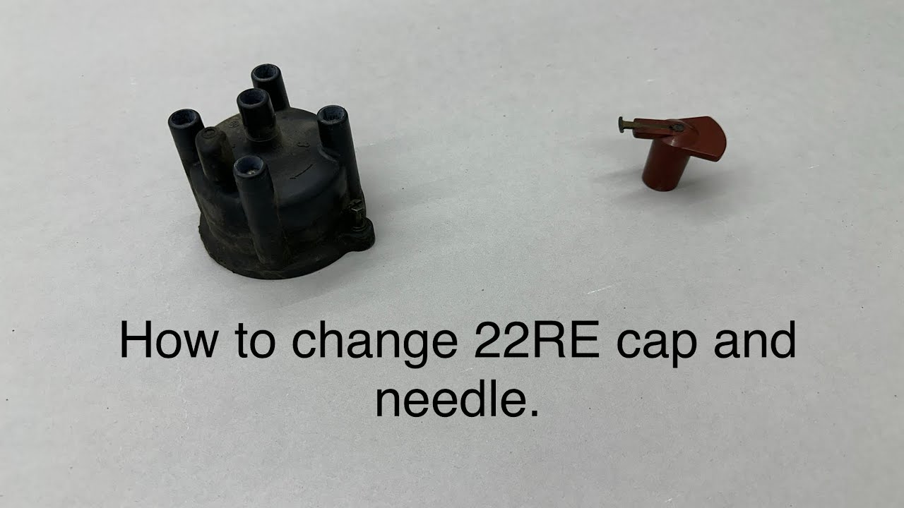  How to change 22RE cap and needle.￼