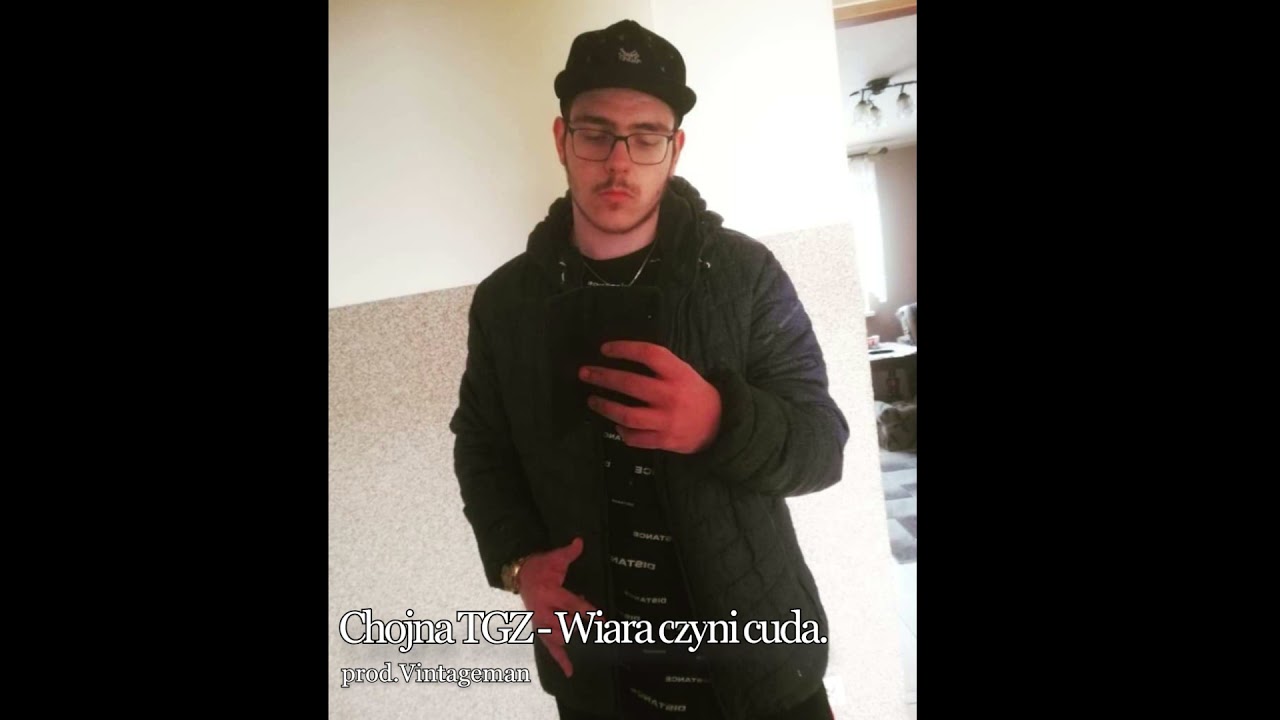 06. Chojna TGZ - Wiara Czyni Cuda (prod. Vintageman) Ep: 