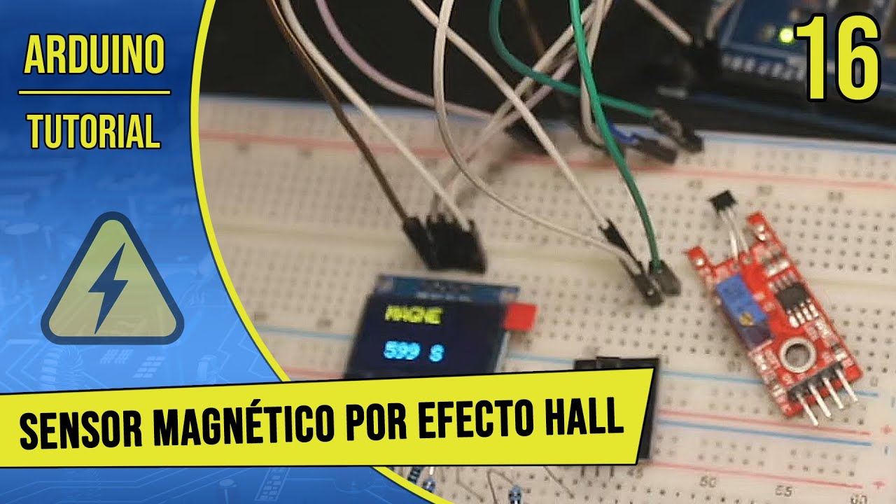 Tutorial de Arduino en Español - Parte 16 - Sensor magnético por efecto hall