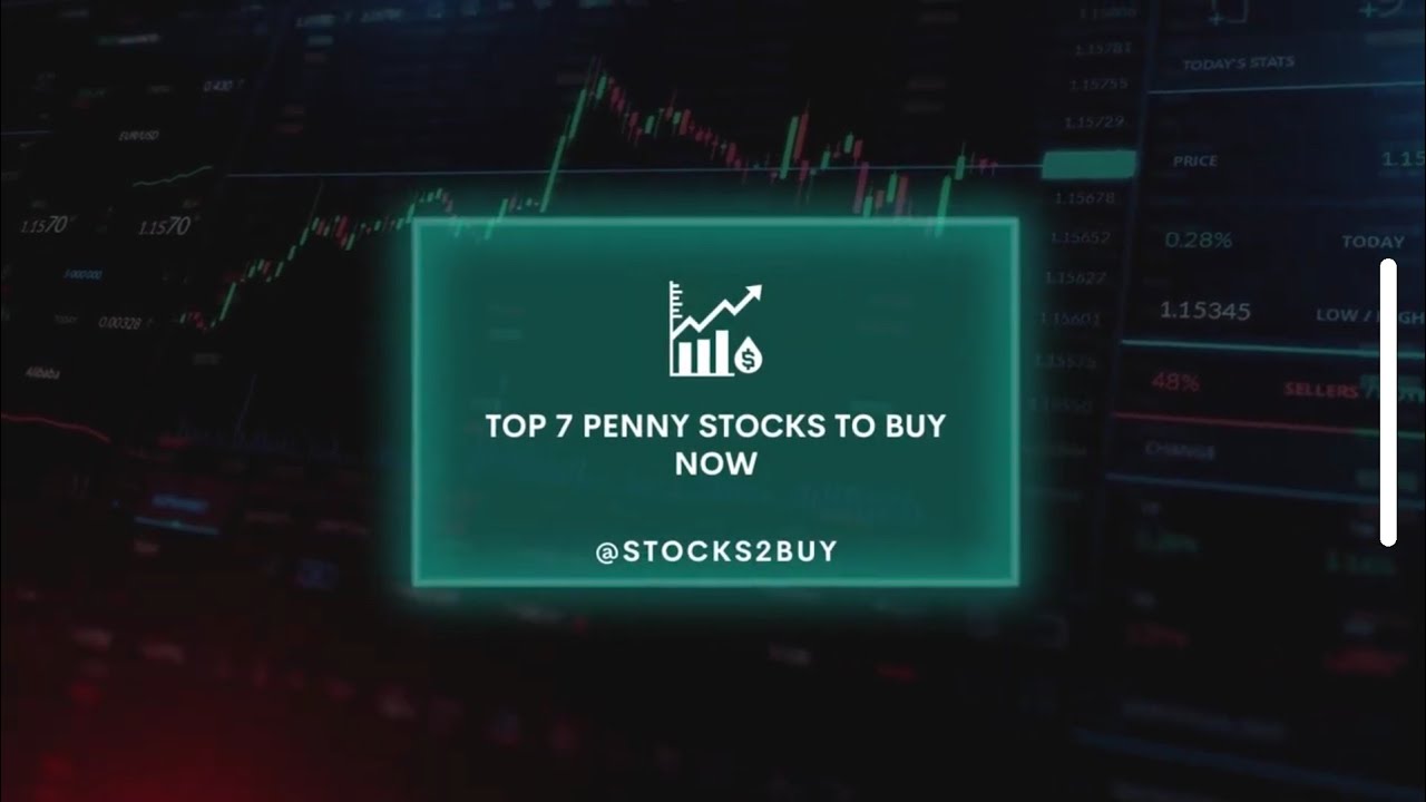 Top 7 penny stocks to buy 2022 ||  Best penny stocks to buy now ||