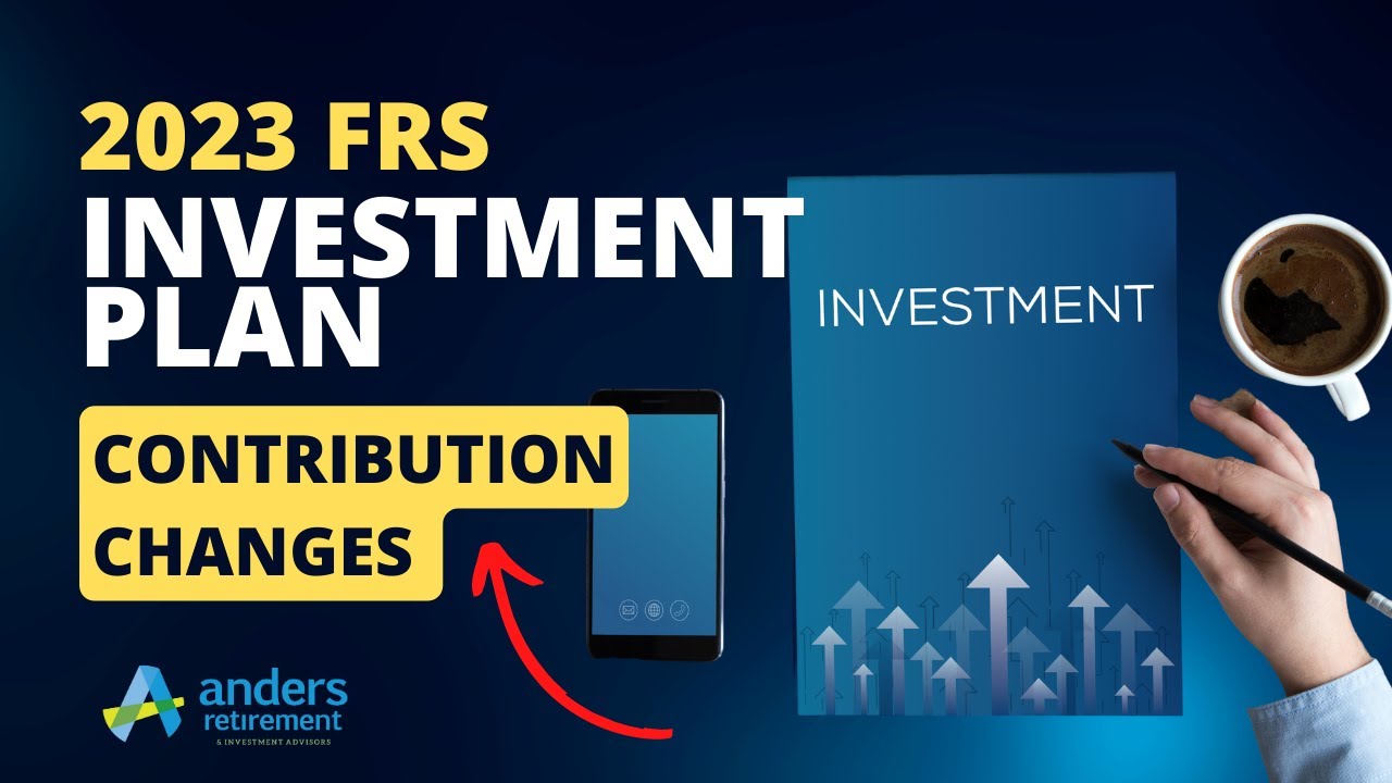 2023 FRS Investment Plan Contribution Changes