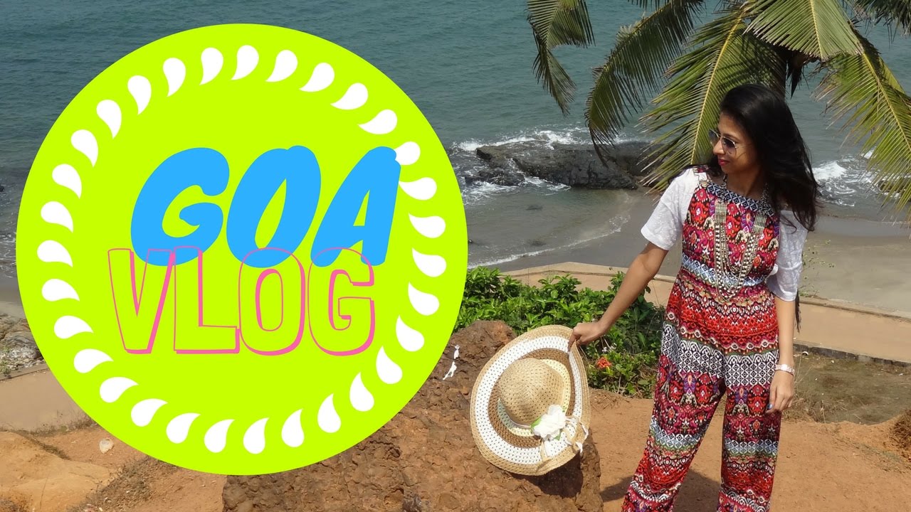 Goa Vlog Part 2