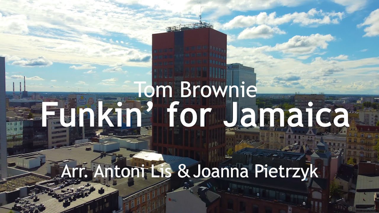 Tom Brownie, Funkin' for Jamaica - Antoni Lis, Joanna Pietrzyk