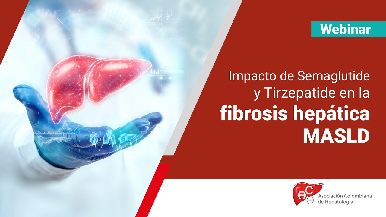 Más allá de la pérdida de peso: impacto de Semaglutide y Tirzepatide en la fibrosis hepática MASLD