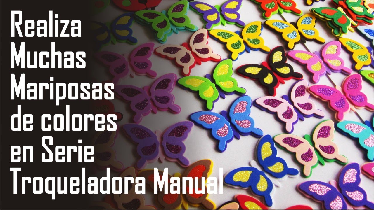Como hacer mariposas de colores - Troqueladora manual Ideas San valentin