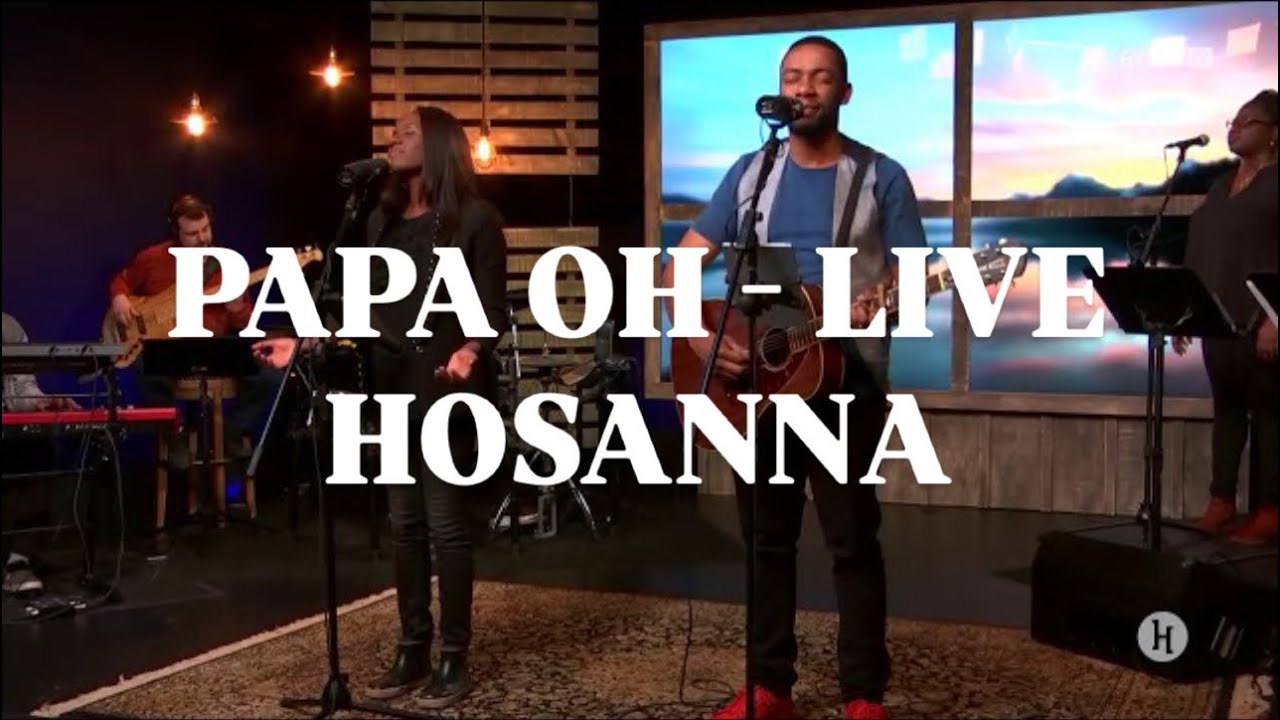 Samuel Shukrani's -Papa oh (live sur Hosanna )