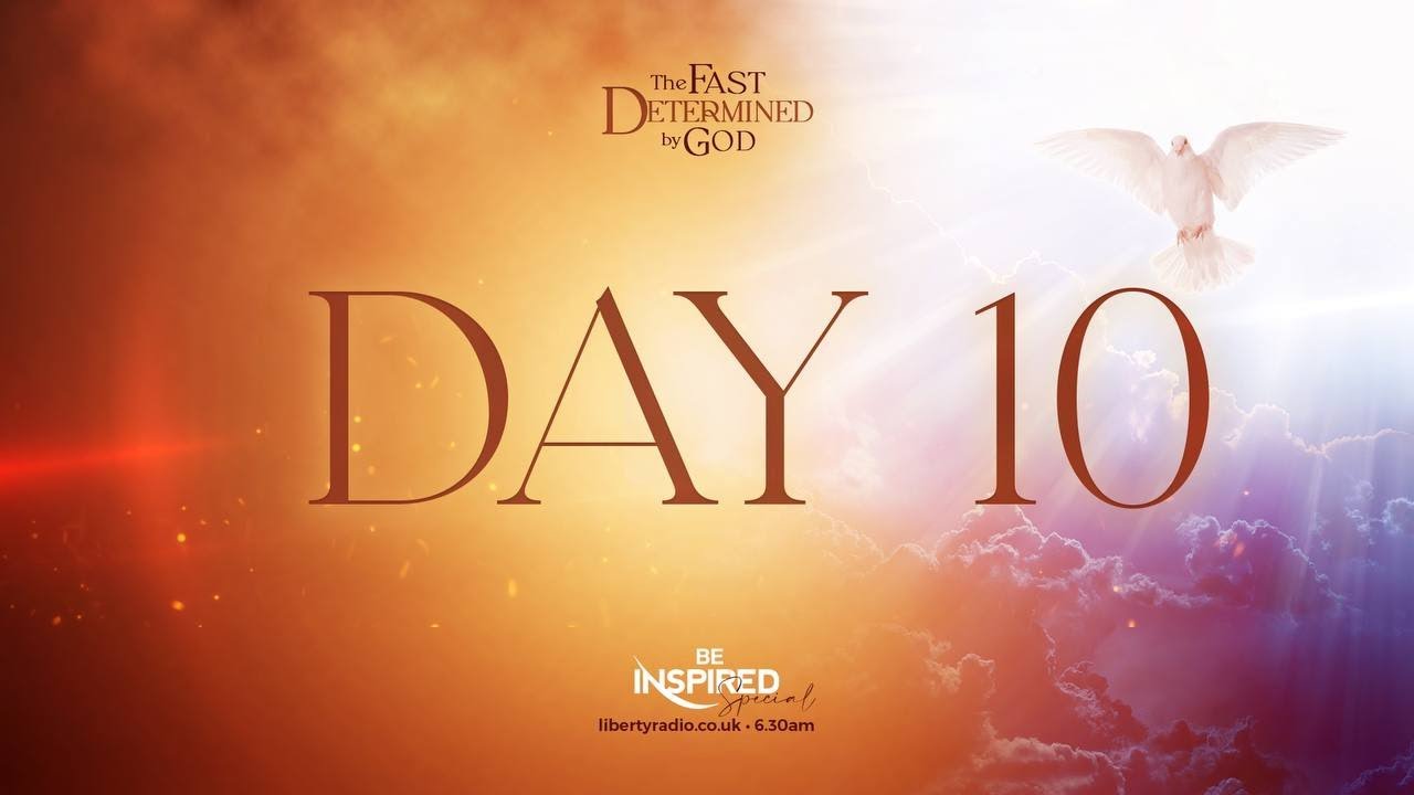 Be Inspired Special | Fast of Daniel Day 10 | 06 September