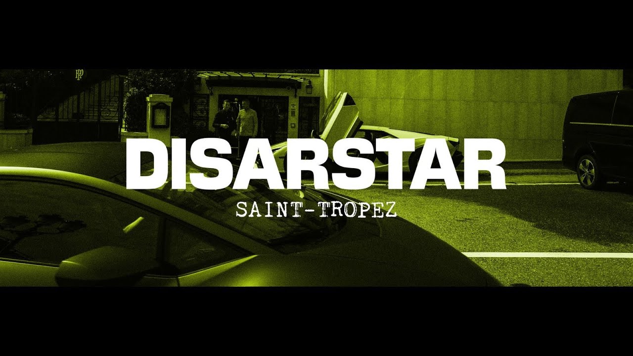 Disarstar &ndash; Saint-Tropez [Official Video]