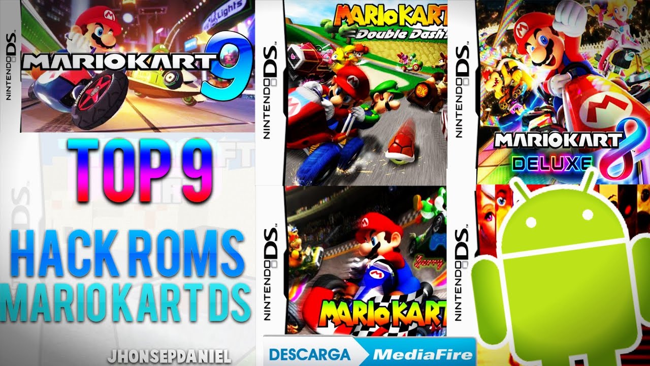 Los mejores hack roms de mario kart ds | Top 9 mejores hack roms de mario kart ds para android |2021
