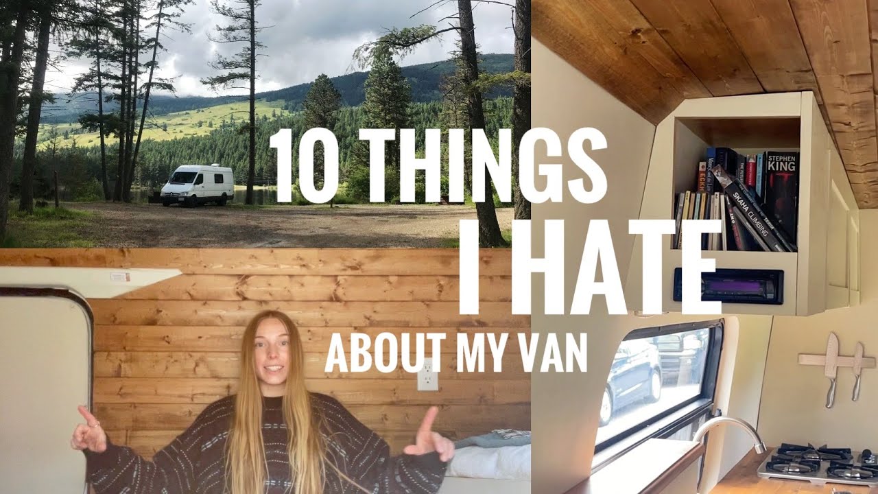 10 things I HATE about my van