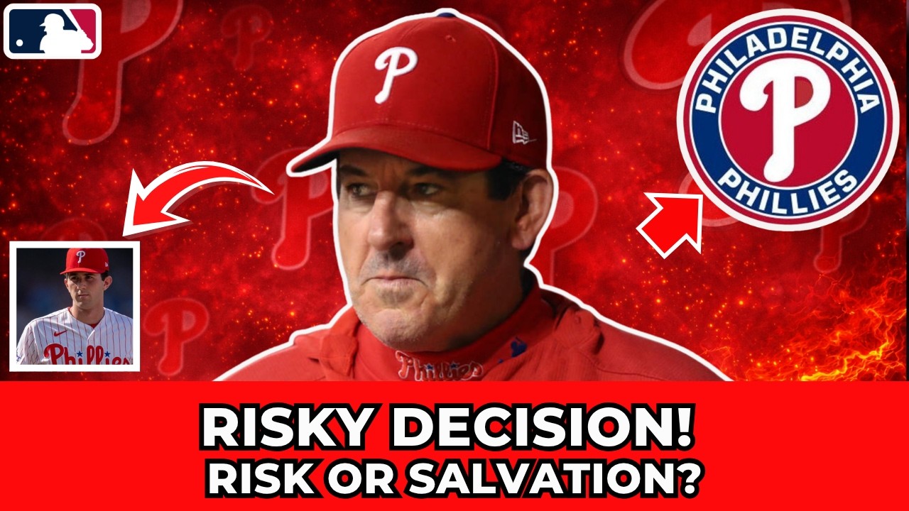 URGENT! PHILLIES MAKES RISKY DECISION WITH NEW STAR! ANALYSIS! PHILLIES NEWS