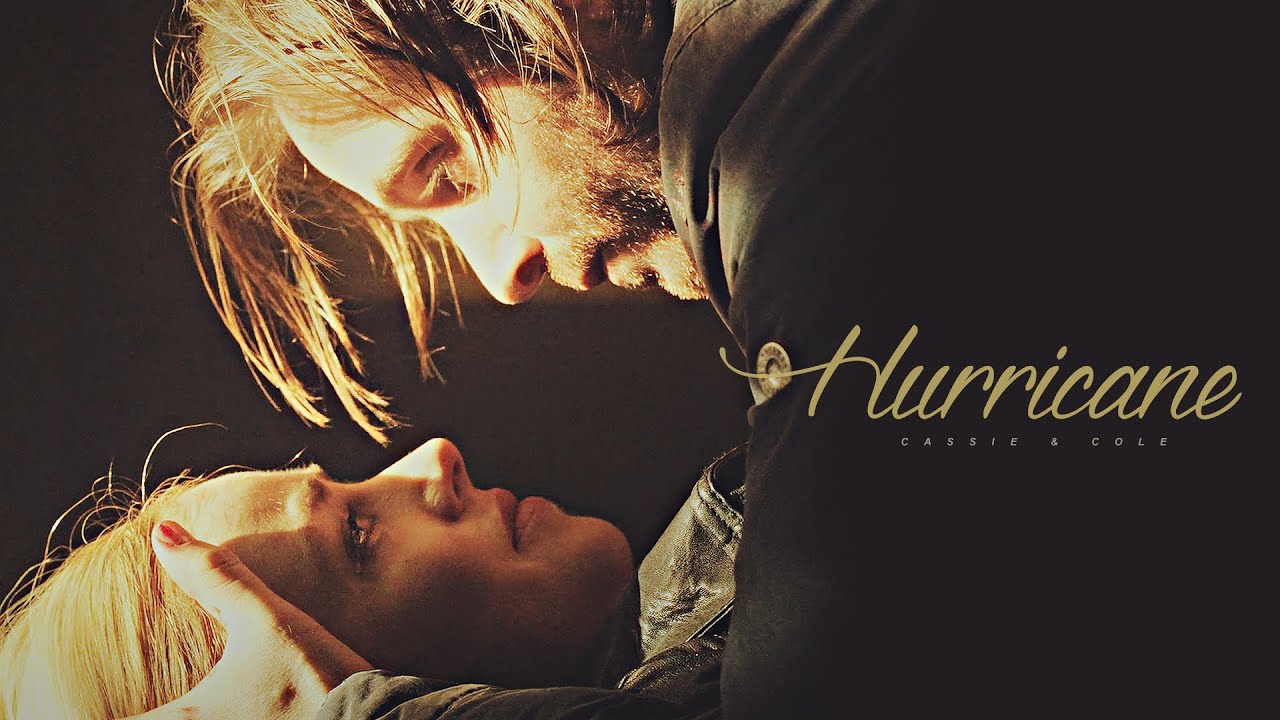 Cassie & Cole | Hurricane (For liars grande1989)