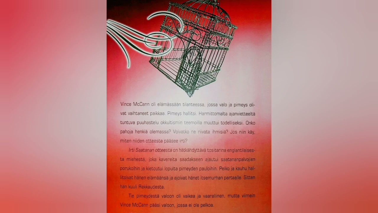 Irti Saatanan Otteesta, Vince McCann osa 7