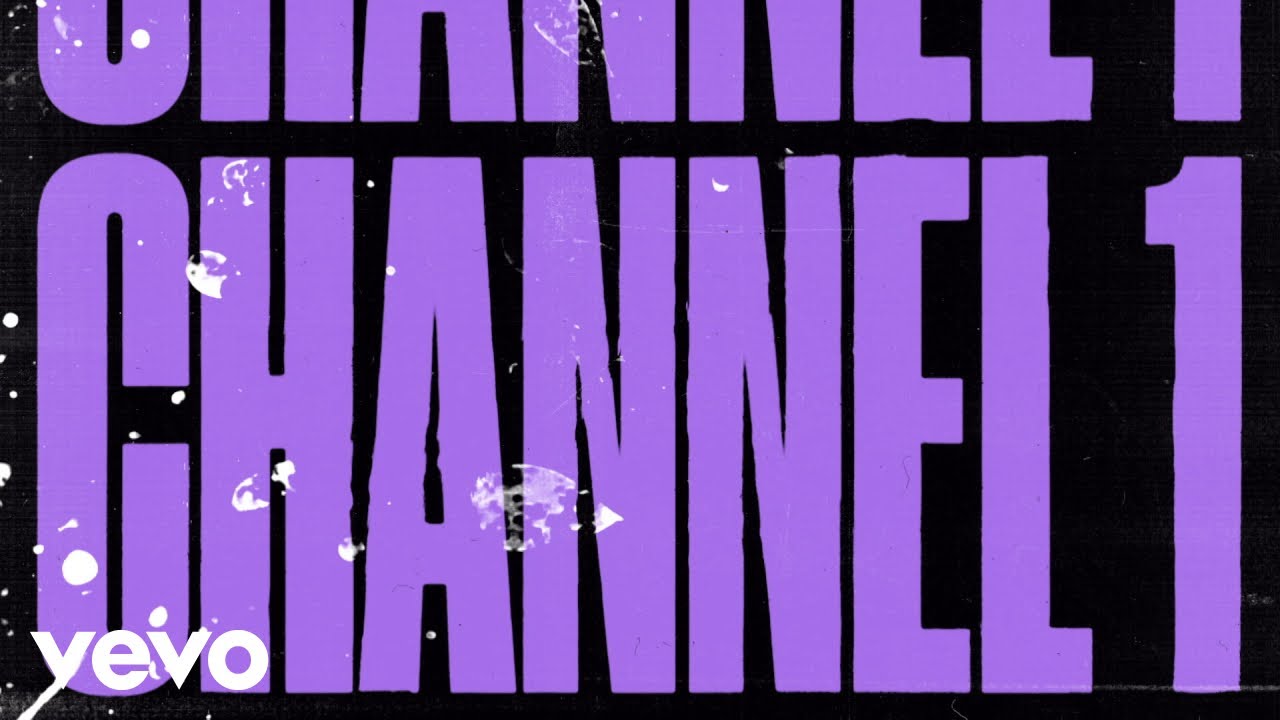 The Chainsmokers - Channel 1 (Official Lyric Video)