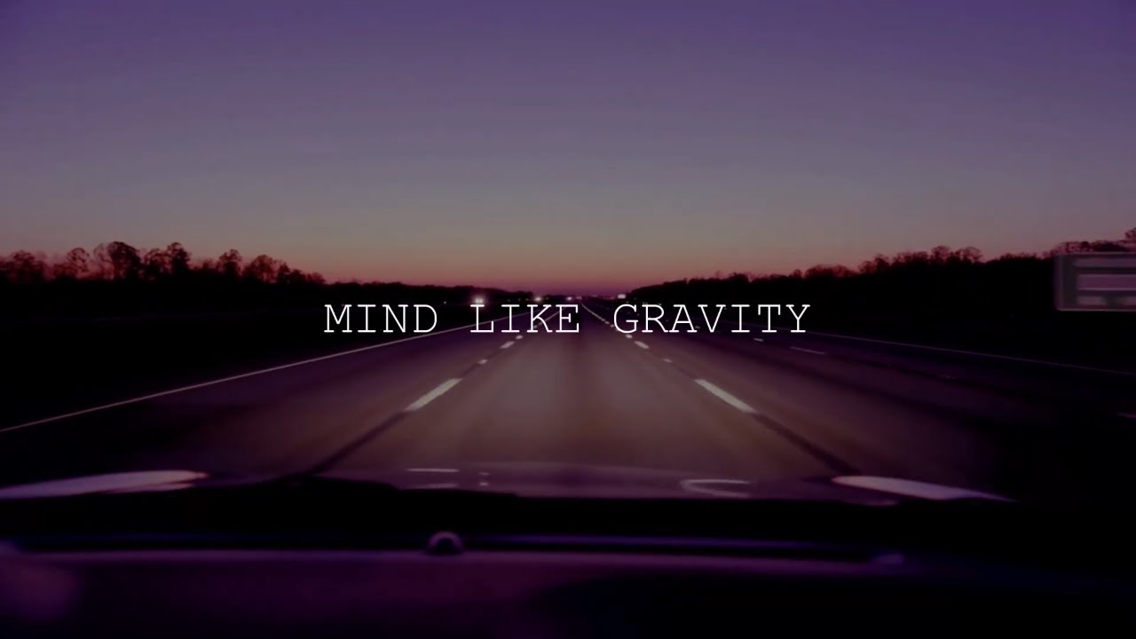 MIND LIKE GRAVITY by Cozy Dream Music | deep melodic electronic music, lyrics and roadtrip video