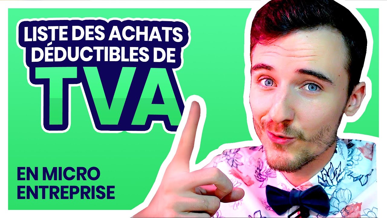 Auto Entrepreneur : Déduire la TVA sur l'Achat de Matériel 💻 Listes des frais de TVA déductible